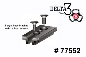 77552: T style base bracket + 5mm screws